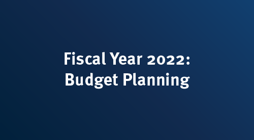 Fiscal Year 2022: Budget Planning