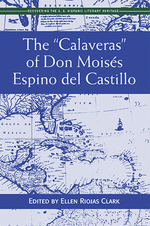 “The ‘Calaveras’ of Don Moisés del Castillo”