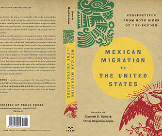 Book about Mexican migration created through UTSA Mexico Center collaborationss