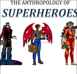 Anthropology of Superheroes flyer