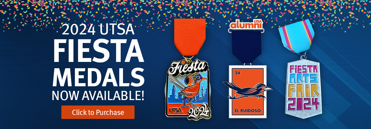 2024 UTSA Fiesta Medals are now available! Click to purchase at utsa.edu/fiesta/medals.