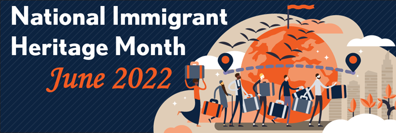 National Immigrant Heritage Month banner