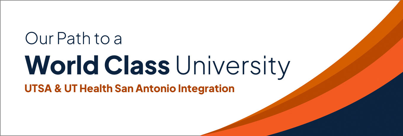 UTSA and UT Health Integration
