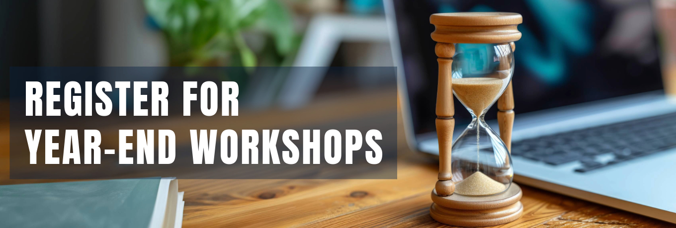 Fiscal Year-end Workshops