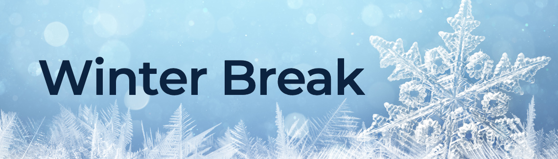 Winter Break