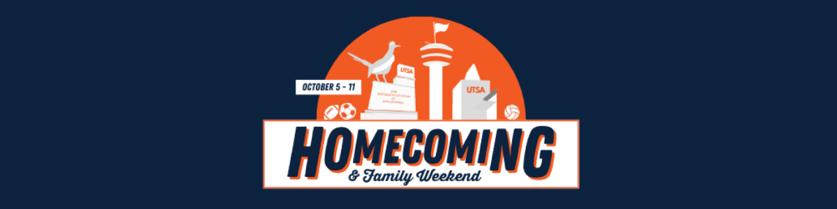 UTSA Homecoming and Family Weekend - October 5-11, 2025