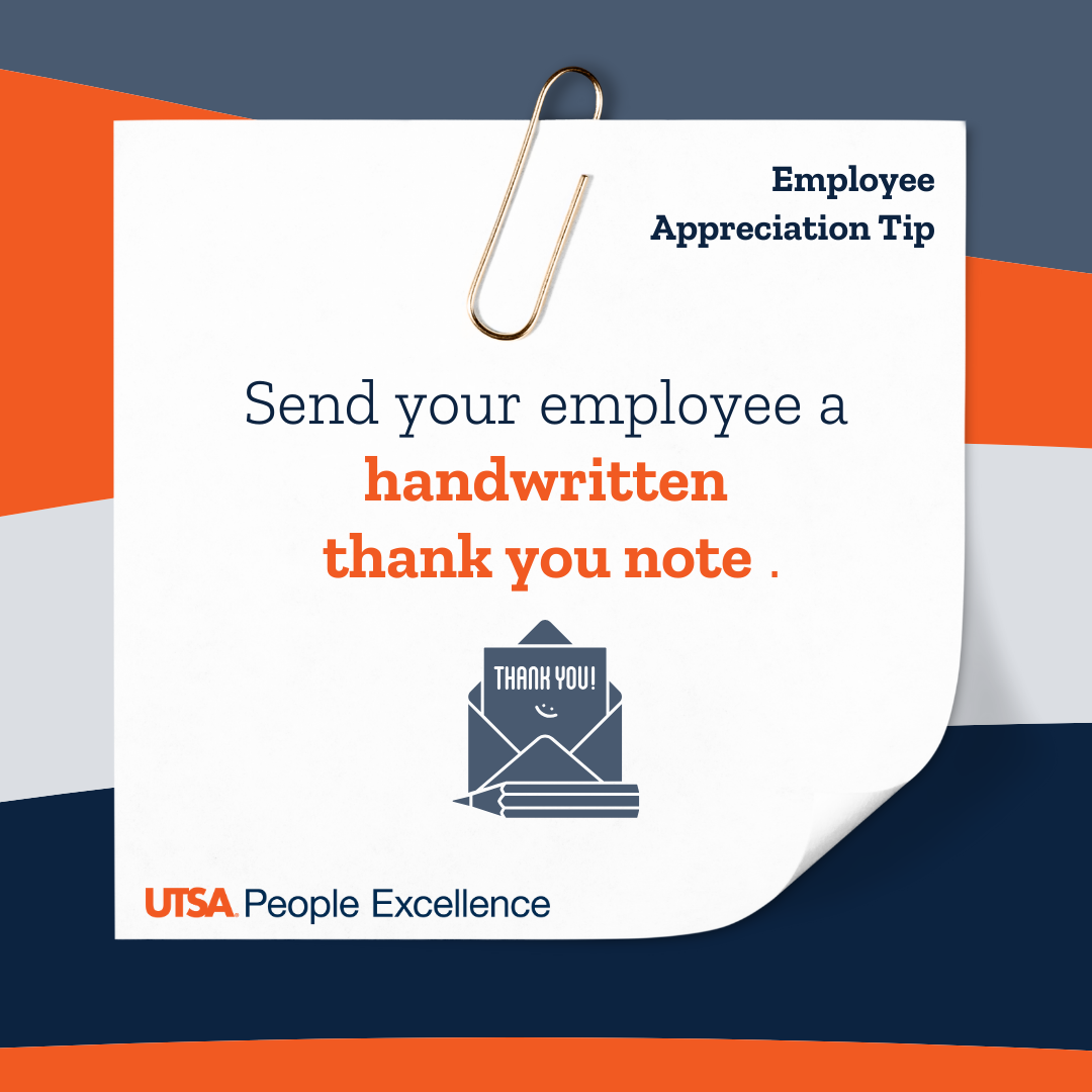 Employee Appreciation Tip - Send your employee a hand written notice.