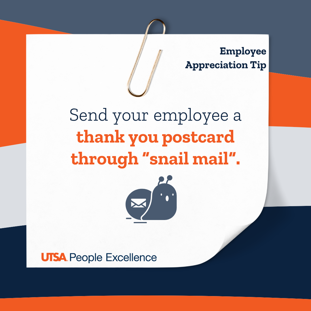 Employee Appreciation Tip - Send a thank you postcard through snail mail.