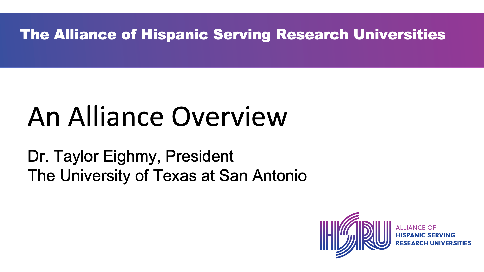Presentation: Alliance of Hispanic Research Serving Universities