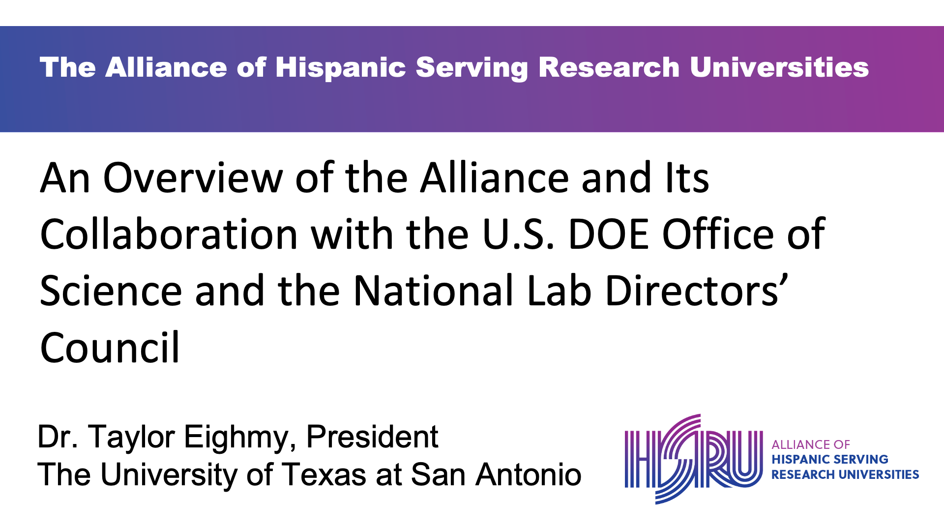 Presentation: Alliance of Hispanic Research Serving Universities
