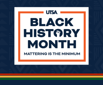 Black History Month 2021 Celebration at UTSA 