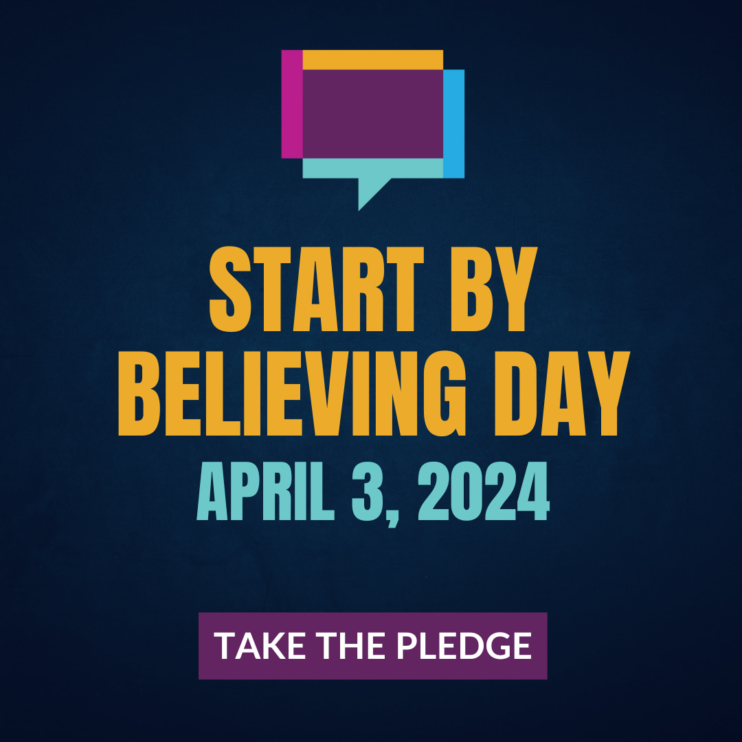 Start by Believing Day - April 3, 2024