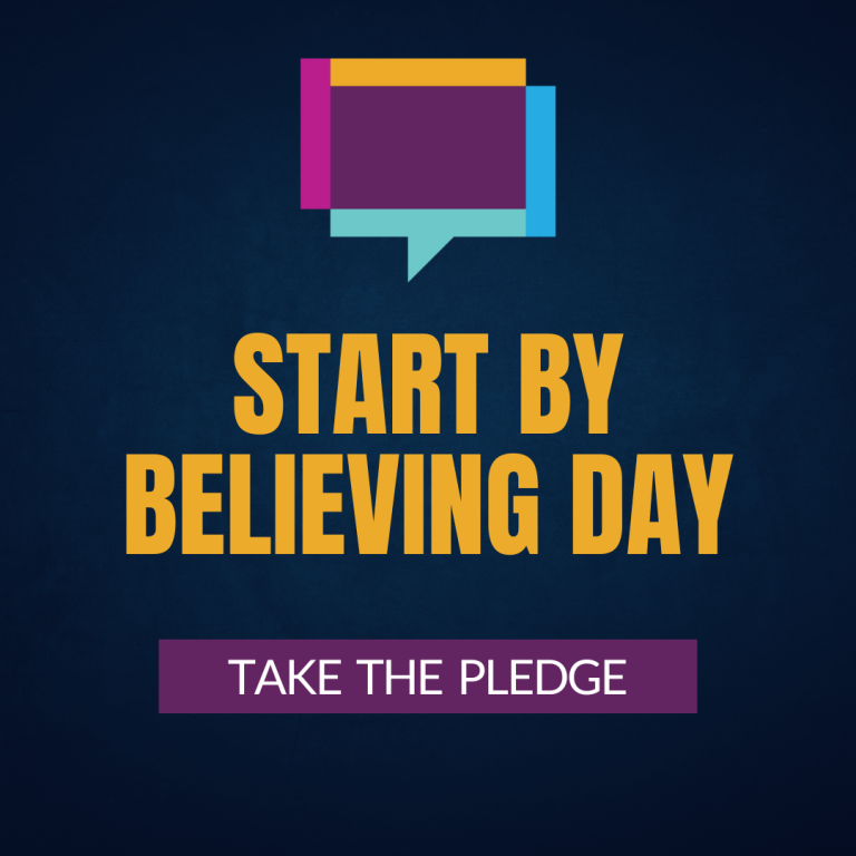 Start by Believing Day - Take the Pledge