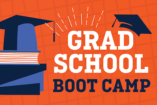 Grad School Bootcamp