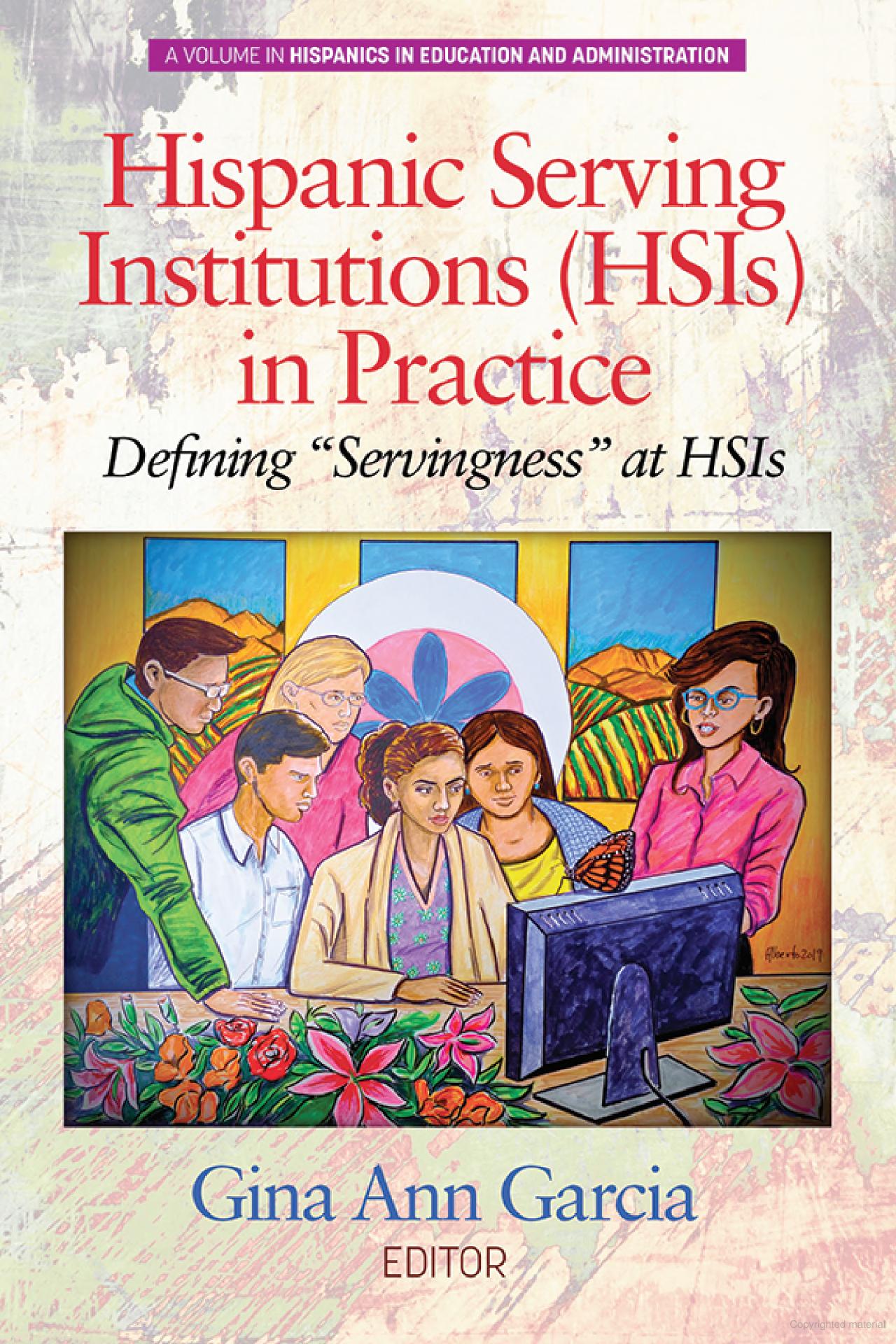 Cover of Hispanic Serving Institutions (HSIs) in Practice