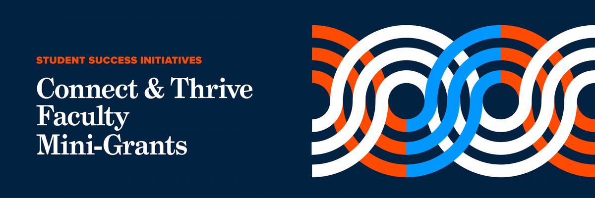 Connect and Thrive Faculty Mini-Grants banner