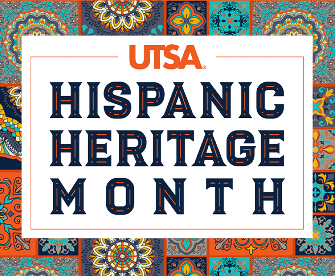 UTSA kicks off Hispanic Heritage Month observations