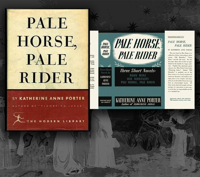 Pale Horse, Pale Rider by Katherine Anne Porter