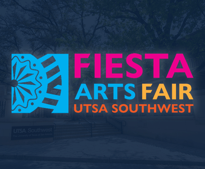 Fiesta Arts Fair: Join UTSA in celebrating the San Antonio arts community this weekend