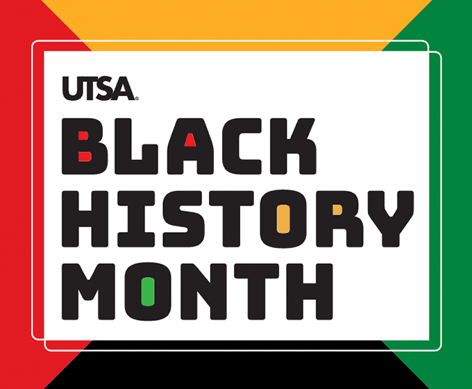UTSA celebrates Black History Month with slate of events