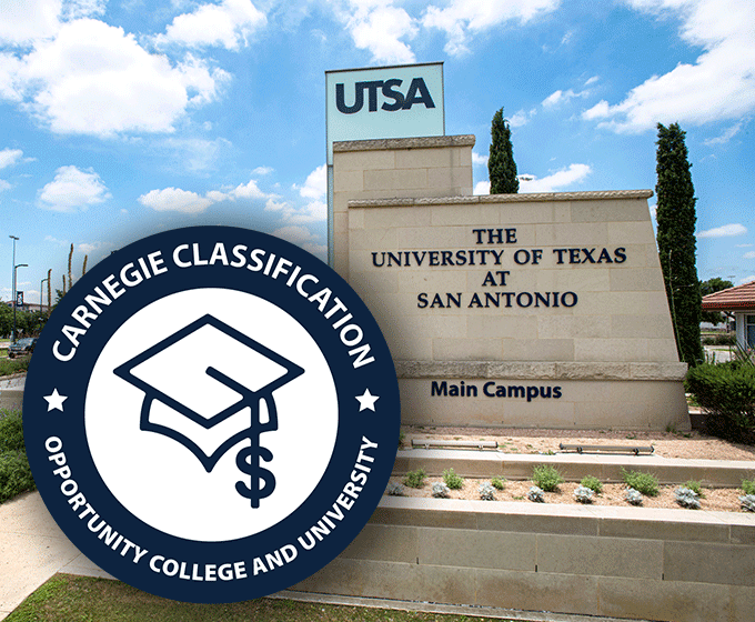 New Carnegie classification highlights UTSA’s social mobility efforts