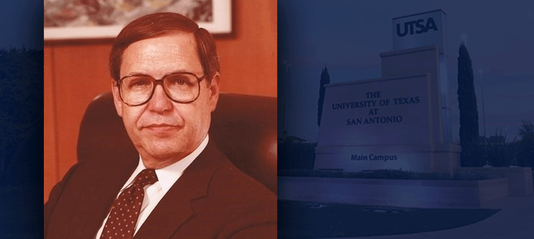 Honoring UTSA’s 3rd President James Wagener